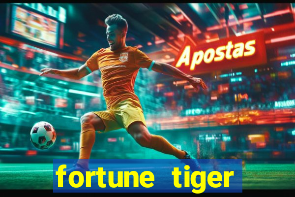 fortune tiger deposito de 1 real